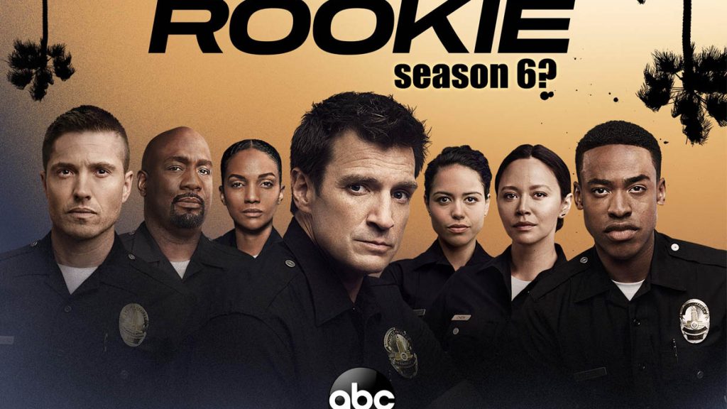 The Rookie Season 6: The Release Date And Cast Info Of Nathan Fillion’s ...